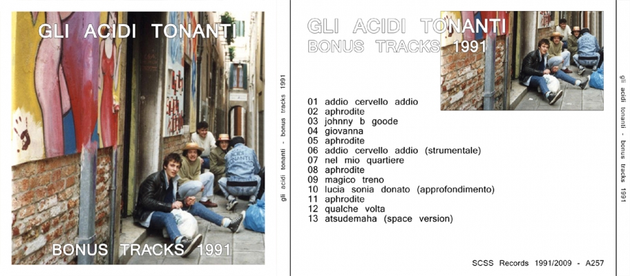 a257 gli acidi tonanti: bonus tracks 1991 1991